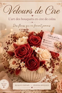 velours de cire: l'art des bouquets en cire de colza cover