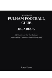 The Ultimate Fulham FC Quiz Book cover