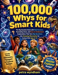 100,000 Whys for Smart Kids: The Big Question Book with Real Answers, Fascinating Facts, and Easy-to-Understand Explanations That Turn Big Questions i cover