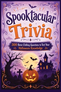 Spooktacular Trivia: 300 Bone-Chilling Questions to Test Your Halloween Knowledge cover