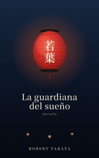 La guardiana del sueño: Una novela japonesa cover