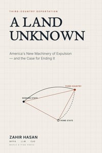 A Land Unknown: America's New Machinery of Expulsion - and the Case for Ending It cover