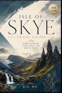 Isle of Skye Trail Guide: Storr, Quiraing, Fairy Pools and Scenic Walks cover