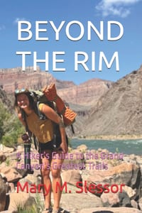 Beyond the Rim: A Hiker's Guide to the Grand Canyon's Greatest Trails cover