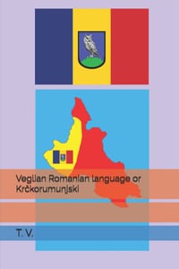 Veglian Romanian language or Krčkorumunjski cover