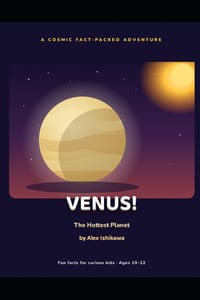 VENUS! The Hottest Planet. cover