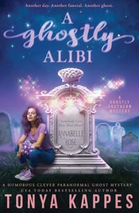 A Ghostly Alibi: A Humorous Clever Paranormal Ghost Mystery cover