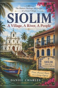 Siolim: A Village, A River, A People: The History, Heritage and Stories of a Goan Village cover