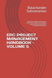 Epc Project Management Handbook - Volume 5: Leadership, digital transformation, performance excellence, intelligent project delivery, and practical ma cover