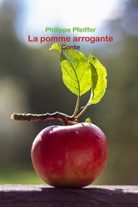 La pomme arrogante: Conte cover