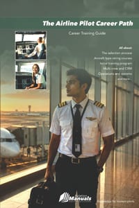 The Airline Pilot Career Path: Career Training Guide cover
