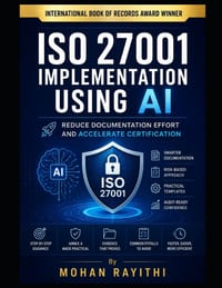 ISO 27001 Implementation Using AI: Reduce Documentation Effort and Accelerate Certification cover