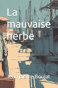 La mauvaise herbe cover