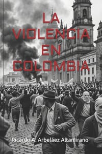 La Violencia En Colombia cover