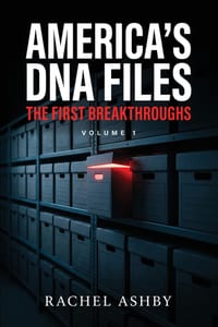 America's DNA Files: The First Breakthroughs cover