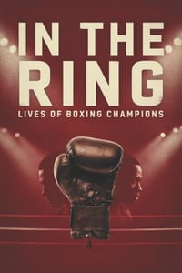 In the Ring: Lives of Boxing Champions cover