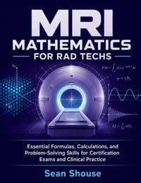 MRI Mathematics For Rad Techs cover