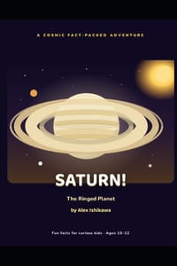 SATURN! The Ringed Planet. cover