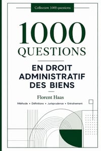1000 questions en droit administratif des biens cover
