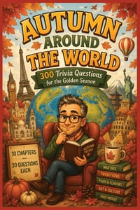 Autumn Around the World: 300 Trivia Questions for the Golden Season cover