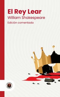 El rey Lear: Edición con prólogo, comentada y biografía del autor (Nueva traducción) cover