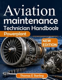 Aviation Maintenance Technician Handbook Powerplant: Aircraft Engines, Fuel Systems, Ignition, Propellers, Inspection, Troubleshooting, and FAA Test P cover