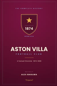 Aston Villa Football Club. The Complete History. cover