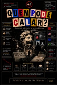 Quem Pode Calar?: Censura, silêncio e a arquitetura da palavra pública cover