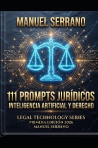 111 Prompts Juridicos Listos para Copiar: La batería de prompts que todo despacho debería tener siempre a mano cover