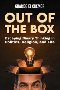 Out of the Box: Escaping Binary Thinking in Politics, Religion, and Life cover