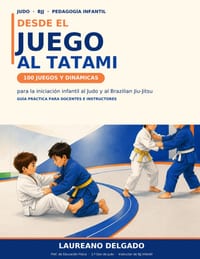 Desde el juego al tatami: Dinámicas de iniciación al Judo y al Jiu Jitsu Brasileño cover