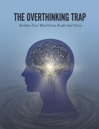 The Overthinking Trap: Reclaim Your Mind From Doubt And Stress cover