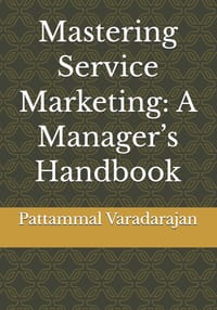 Mastering Service Marketing: A Manager's Handbook cover
