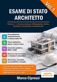 ESAME DI STATO ARCHITETTO - VOL. 1 - Manuale di preparazione all'abilitazione: Volume 1 - Il tronco comune: ordinamento, diritto, territorio, costruzi cover