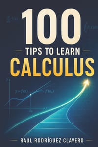 100 Tips to Learn Calculus cover