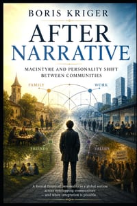 After Narrative: MacIntyre and Personality Shift Between Communities cover