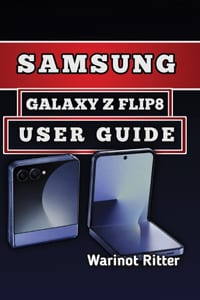 Samsung Galaxy Z Flip8 User Guide: Master Setup, Dual Screens, Camera Features, and Privacy Settings cover