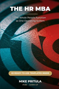 The HR MBA: The Whole People Function as One Operating System cover