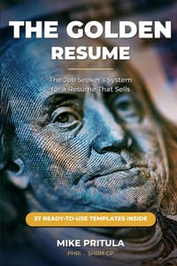 The Golden Resume: The Job Seeker's System for a Resume That Sells cover