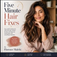 Five Minute Hair Fixes: Quick & Easy Hairstyles for Busy Women: Step-by-Step Updos, Braids, Messy Buns, and Second-Day Hair Solutions cover