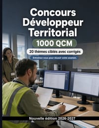 Concours Développeur Territorial (2026/2027): Prépa officielle: 1000 QCM pratiques: Diagnostic territorial, projets durables, concertation et attracti cover
