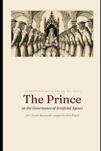 The Prince: On the Governance of Artificial Agents cover