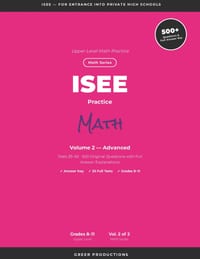 ISEE Practice Test Volume 2: For High School Entry cover