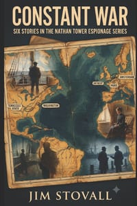 Constant War: Six Short Stories from the Nathan Tower Espionage Series cover