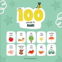 First 100 Words in Dari: Dari (Afghan Persian) Language Learning for Kids, Bilingual Dari Baby Book, Dari First Dictionary cover