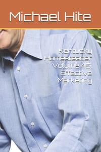 Kentucky Homesteader Volume 45: Effective Marketing cover