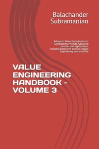 Value Engineering Handbook - Volume 3: Advanced Value Optimization in Construction Projects. Advanced construction applications, multidisciplinary VE cover