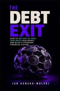 The Debt Exit: How to Get Out of Debt, Take Back Your Money, and Build a Stronger Financial Future cover