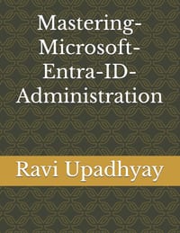Mastering-Microsoft-Entra-ID-Administration cover