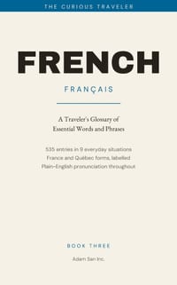 French: A Traveler's Glossary of Essential Words and Phrases cover